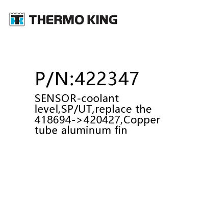 THERMO KING 422347 SENSOR-Coolerant Level SP/UT قطعات واحد خنک کننده لوله مس آلومینیومی